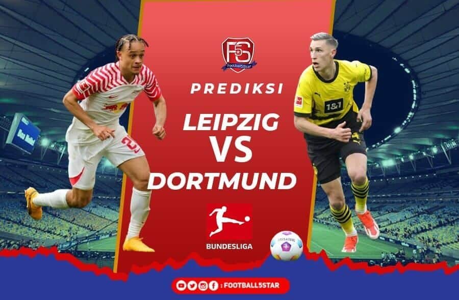 Prediksi RB Leipzig vs Borussia Dortmund
